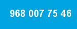 968 007 75 46